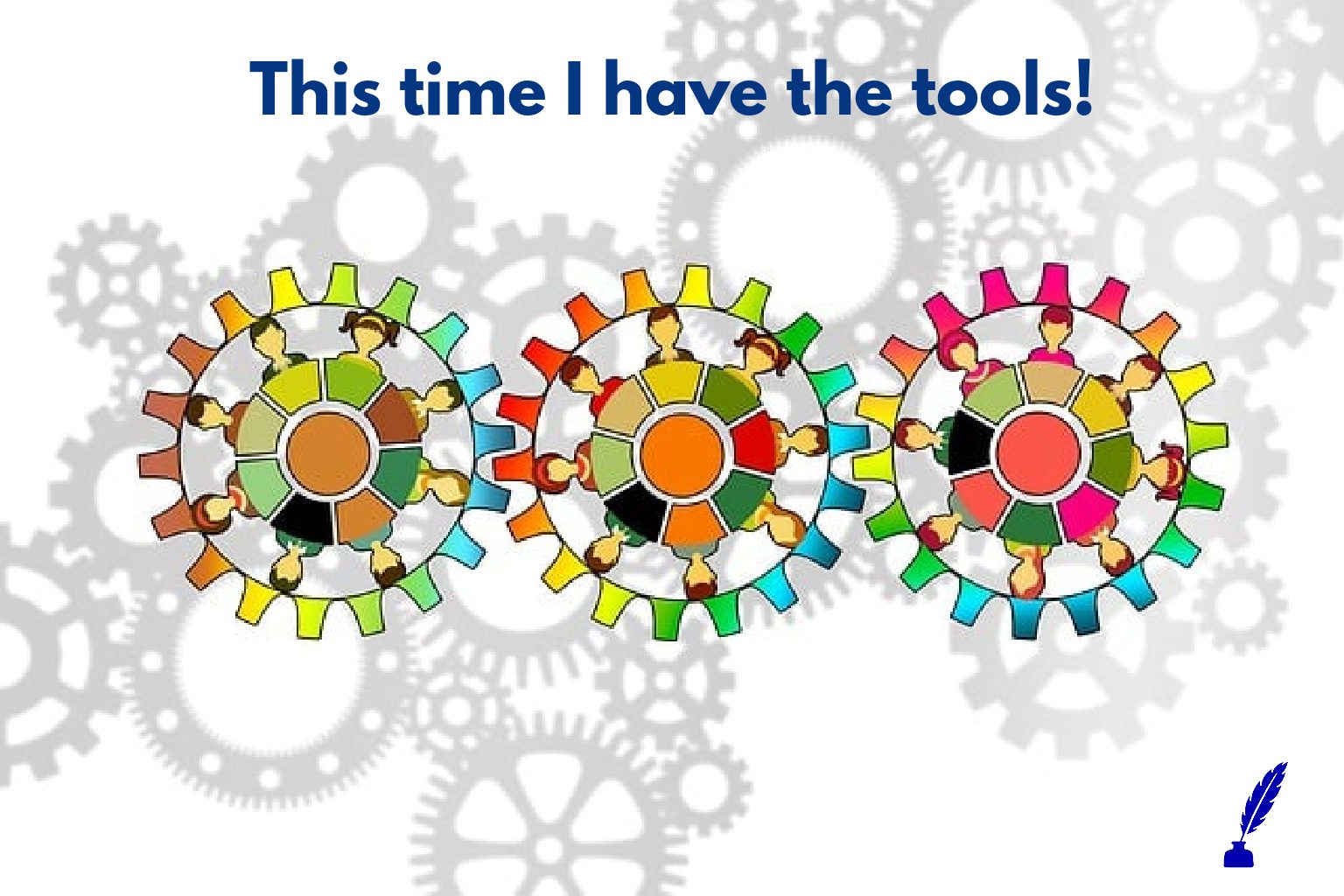 This time, I have the tools